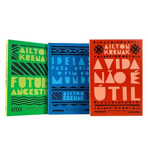 Kit Ailton Krenak | A Vida não é Útil + Futuro Ancestral + Ideais...