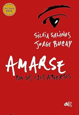 Amarse con los ojos abiertos