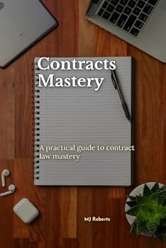 Paperback Contracts Mastery: A Practical Guide for Contract Law Mastery Book