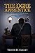 The Ogre Apprentice (The Jharro Grove Saga Book 3)
