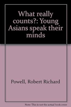 Paperback What really counts?: Young Asians speak their minds Book