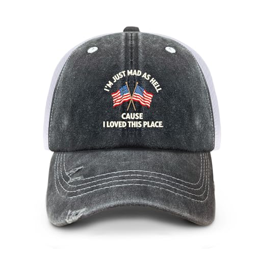 I'm Just Mad-As Hell Cause I Loved This Place Trucker