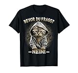 Sarkastisches Katzen Spruch Geschenk Mann Frau