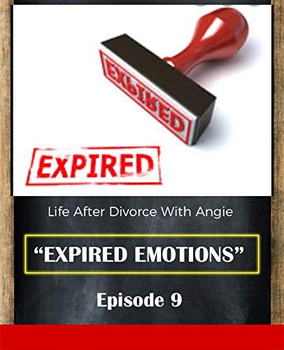 Expired Emotions!