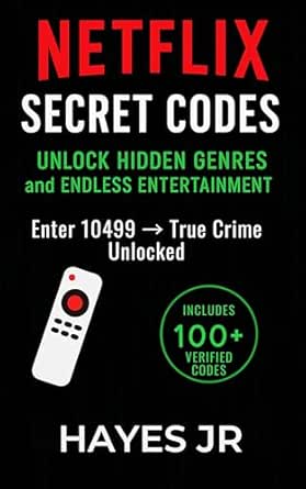 Netflix Secret Codes: Unlock Hidden Genres and Endless Entertainment