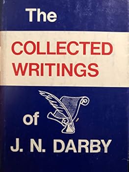 The Collected Writings of J.N. Darby