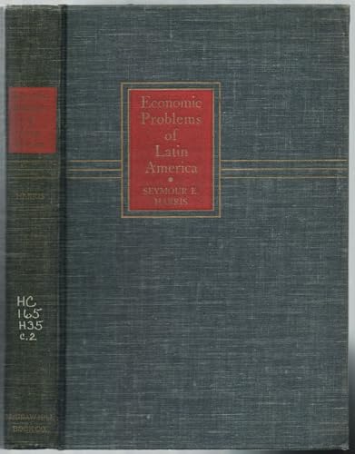 Economic problems of Latin America [Unknown] B0006D6TQA Book Cover