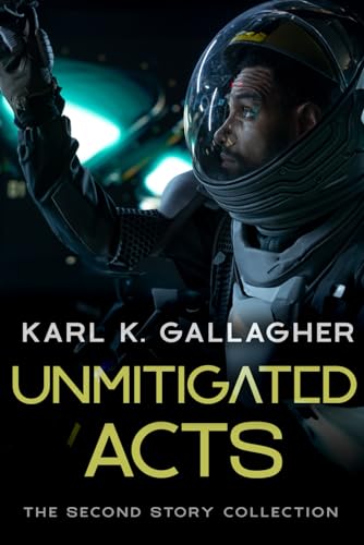 Cover of Unmitigated Acts