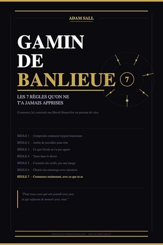 Gamin de banlieu - les 7 règles qu'on ne t'a jamais appris