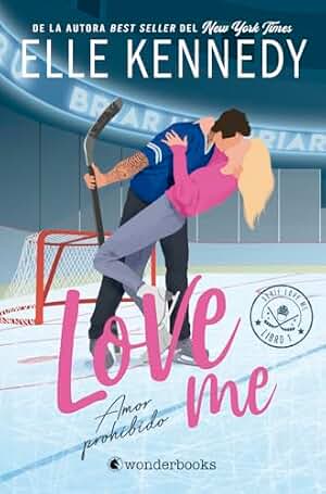 Amor prohibido (#Love Me 1) (Wonderlove)