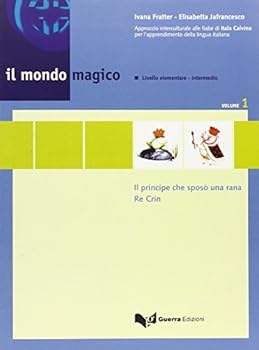 Principe Che Sposo UNA Rana / RE Crin - Libro Dello Studente