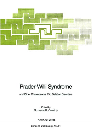 Prader-Willi Syndrome: and Other Chromosome 15q Deletion Disorders (Nato ASI Subseries H:)