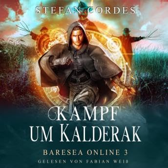 『Kampf um Kalderak: Baresea Online 3 - Stefan Cordes』のカバーアート
