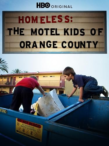Homeless: The Motel Kids of Orange County