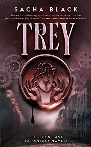 Trey (The Eden East Novels Book 3)