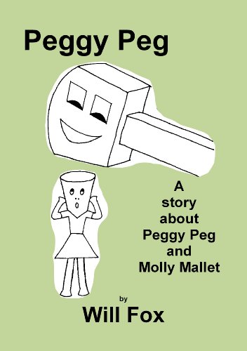 Peggy Peg: Childrens books (English Edition)