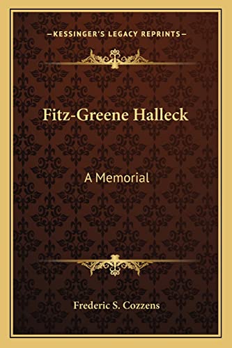Fitz-Greene Halleck: A Memorial