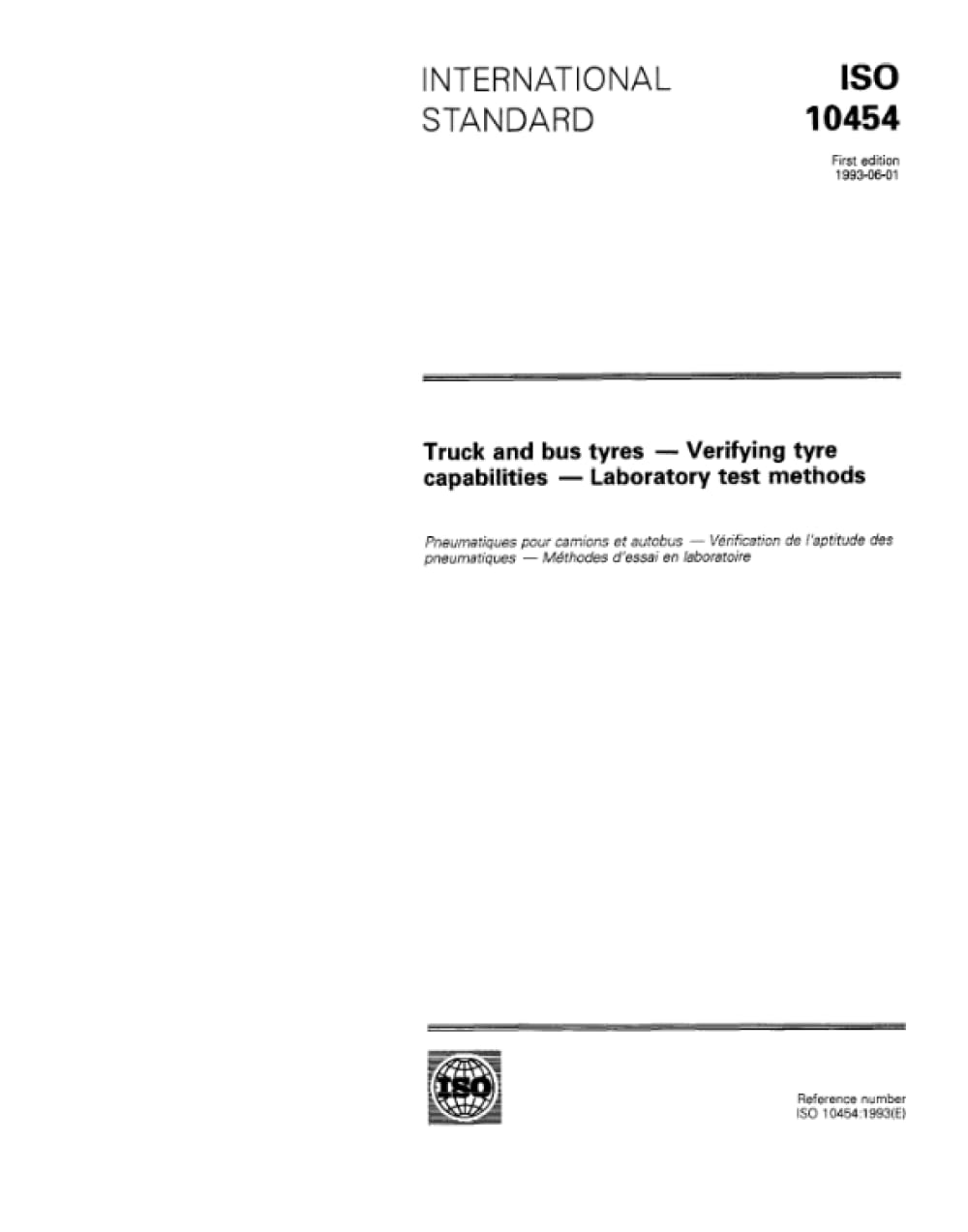 ISO 10454:1993, Pneumatici per camion e autobus - Verifica delle capacità dei pneumatici - Metodi di prova di laboratorio