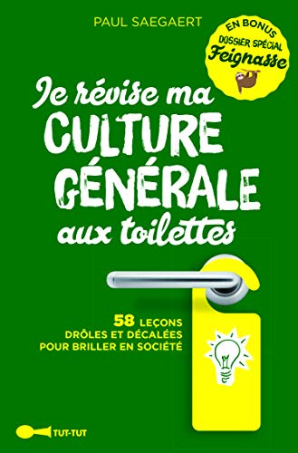 Télécharger Je révise ma culture générale aux toilettes PDF