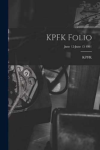 KPFK Folio; June 12-June 15 1961