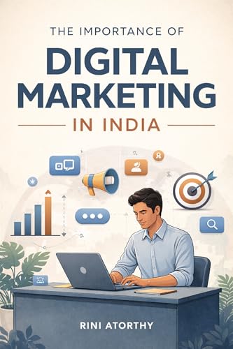 The Importance of Digital Marketing In India