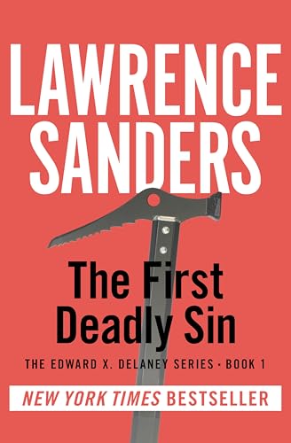 The First Deadly Sin (The Edward X. Delaney Series Book 1)