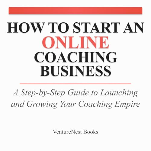 How to Start an Online Coaching Business -- VentureNest Books episode artwork
