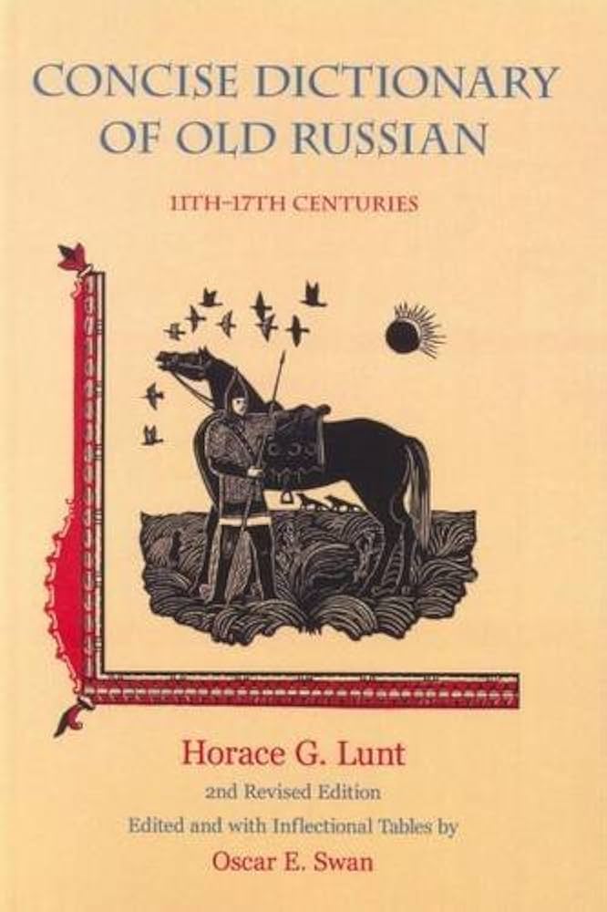 A Concise Dictionary of Old Russian: 11th-17th Centuries