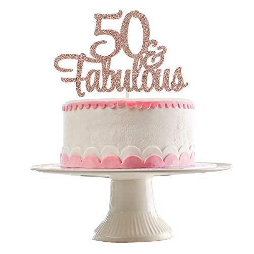 50 and Fabulous Cake Topper- Rose Gold Glitter, 50 Birthday Cake Topper, Fifty and Fabulous Cake Topper, Cake Topper 50th Birthday, 50 Birthday Cake Topperï¼ˆDouble Sided Glitterï¼‰
