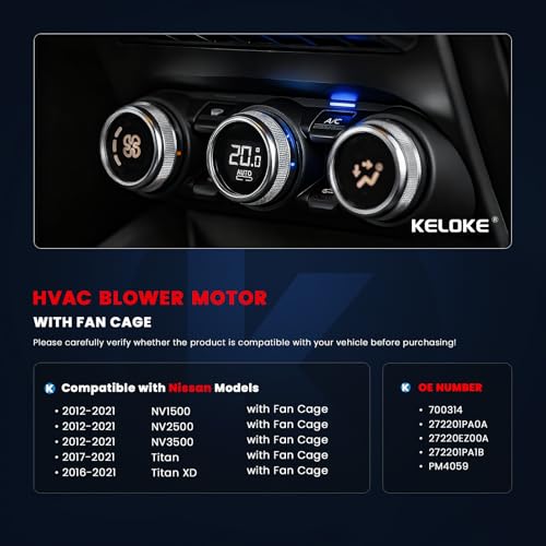 Image of KELOKE HVAC Heater Blower Motor Fan Fits for 2012-2021 Nissan NV1500 NV2500 NV3500, 2017-2021 Titan, 2016-2021 Titan XD, with Fan Cage, Replace# 700314 272201PA0A