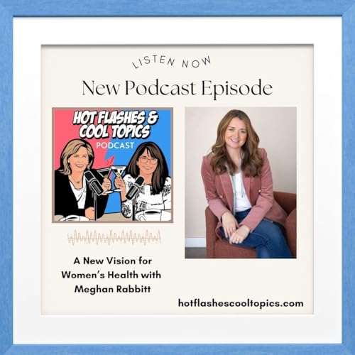 A New Vision for Women's Health with Meghan Rabbitt