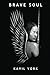 Brave Soul