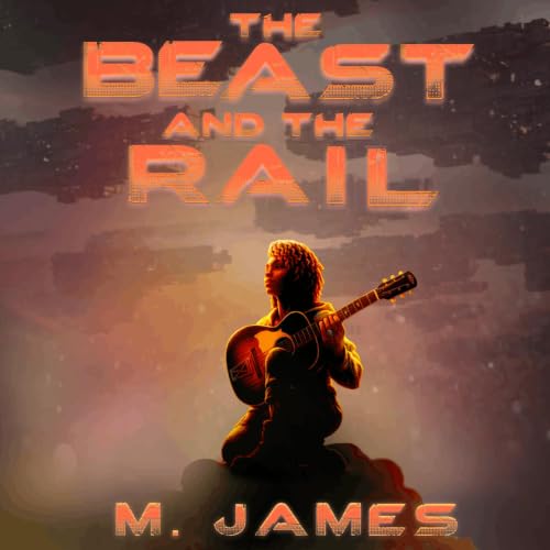 『The Beast and the Rail』のカバーアート