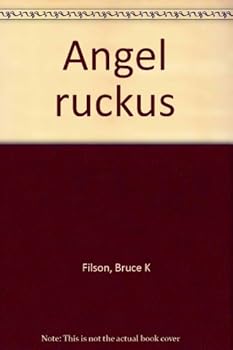 Paperback Angel ruckus Book