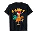 F Caw F Rooster Funny Bird Chicken Whisperer Fawk Men Women T-Shirt
