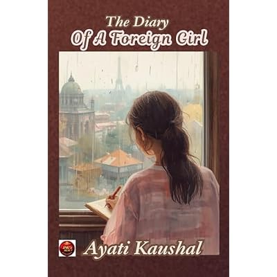 The Diary Of A Foreign Girl
