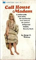 Call House Madam: The Story of Beverly Davis (PBL, 54-576) B002OC8DOC Book Cover