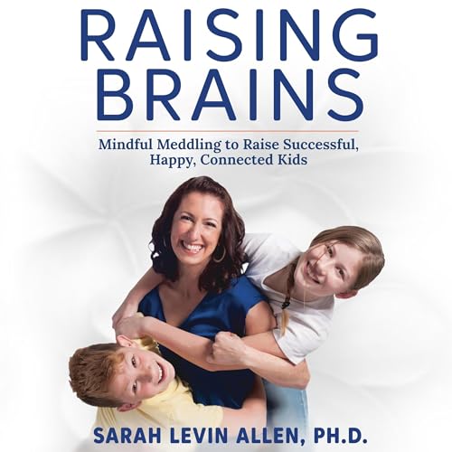 Raising Brains by Sarah Levin Allen episode artwork