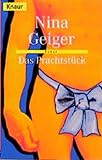  Das Prachtstück (Knaur Taschenbücher. Frauenbücher)