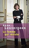 La femme qui résiste 275783228X Book Cover