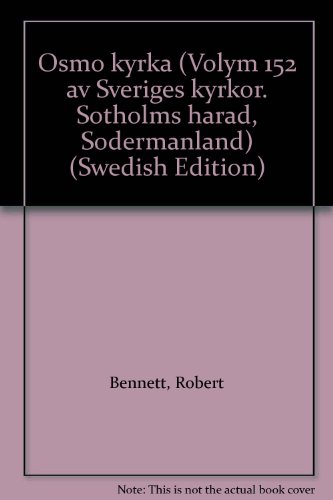 Preisvergleich Produktbild Södermanland III:2 : Ösmo kyrka. Sotholms härad