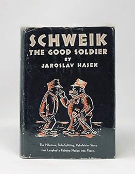 The Good Soldier: Schweik