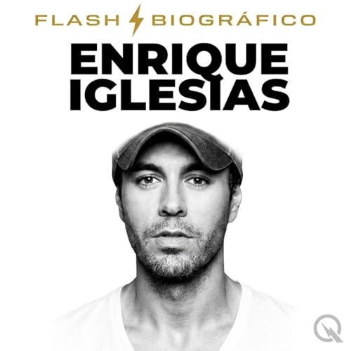 Enrique Iglesias - Flash Biogr&aacute;fico copertina