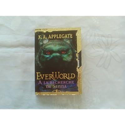 Everworld Tome 1 : A la recherche de Senna