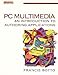 Produktbild PC Multimedia: An Introduction to Authoring Applications: How to Author Applications (Computer Weekly Professional)