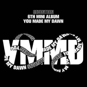 Amazon.co.jp: SEVENTEEN [YOU MADE MY DAWN] 6thミニアルバム