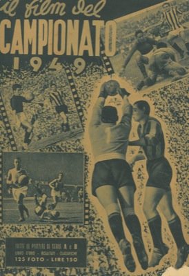  Il film del Campionato 1949. Tutte le partite di Serie A e B.
