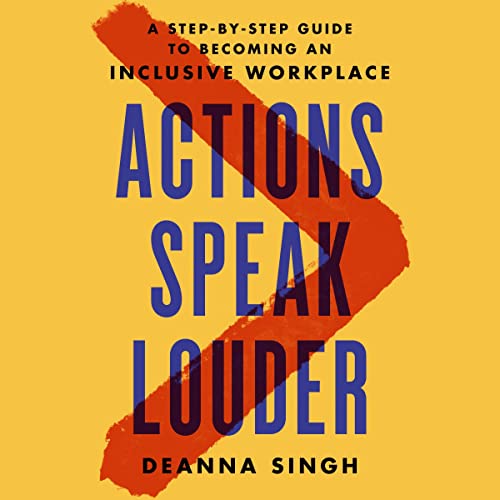 Actions Speak Louder by Deanna Singh episode artwork