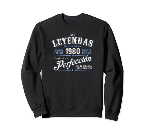 Las Leyendas Nacieron En 1980 Vintage Cumpleaños Sudadera