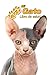 Mi Gato Libro de salud: Sphynx | 109 páginas 15cm x 23cm A5 | Cuaderno para llenar | Agenda de Vacunas | Seguimiento Médico | Visitas Veterinarias | Diario de un Gato | Contactos